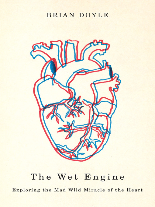 Title details for Wet Engine by Brian Doyle - Available